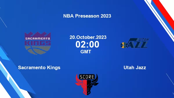 Sacramento Kings Vs Utah Jazz Livescore, Match Events SAC Vs UTA, NBA ...