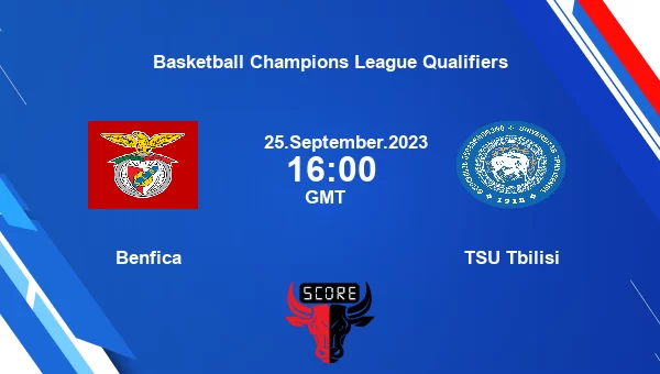 Benfica vs TSU Tbilisi livescore, Match events BLI vs TTB, Basketball Champions League Qualifiers, tv info