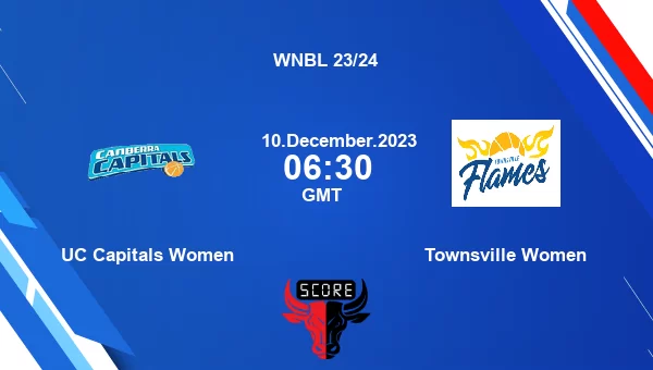 UC Capitals Women vs Townsville Women livescore, Match events UCC-W vs TNF-W, WNBL 23/24, tv info