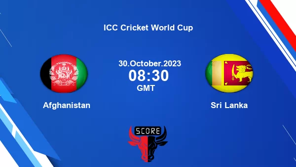 AFG Vs SL Live Score, Afghanistan Vs Sri Lanka Cricket Match Preview ...