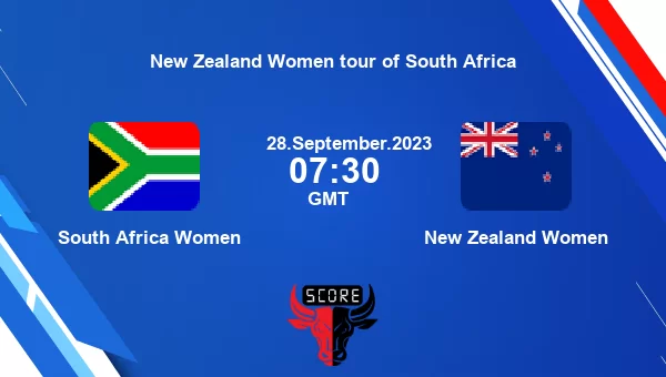 SA-W vs NZ-W live score, South Africa Women vs New Zealand Women Cricket Match Preview, 2nd ODI (ICC Championship Match) Women ODI, New Zealand Women tour of South Africa