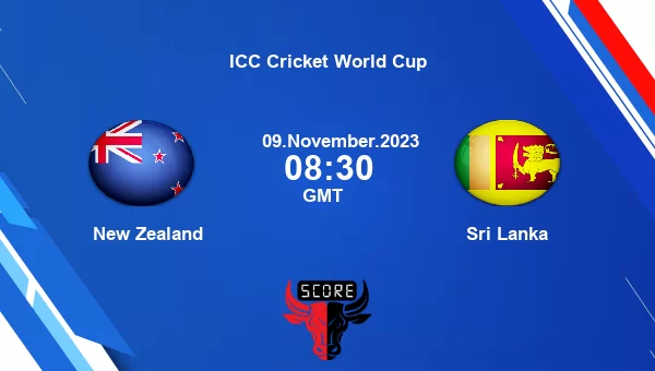 Nz Vs Sl Live Score New Zealand Vs Sri Lanka Cricket Match Preview