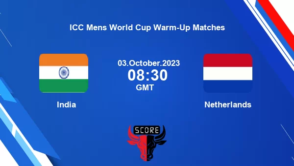 IND vs NED, Fantasy Prediction, Fantasy Cricket Tips, Fantasy Team, Pitch Report, Injury Update – ICC Mens World Cup Warm-Up Matches