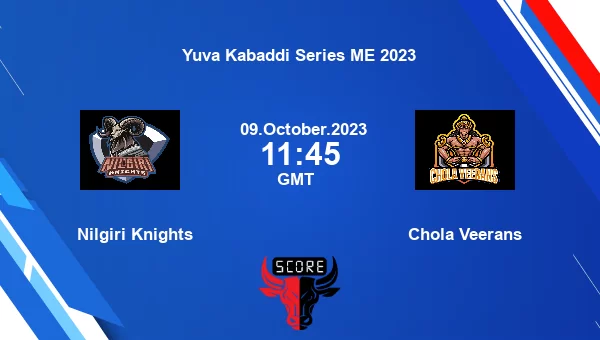 Nilgiri Knights vs Chola Veerans livescore, Match events NIL vs COV, Yuva Kabaddi Series ME 2023, tv info