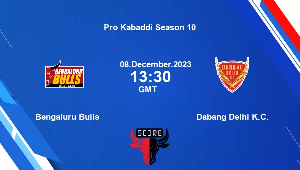 Bengaluru Bulls vs Dabang Delhi K.C. livescore, Match events BLR vs DEL, Pro Kabaddi Season 10, tv info