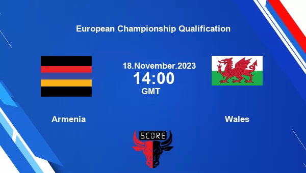 Armenia Vs Wales Live Score, Head To Head, ARM Vs WAL Live, European ...