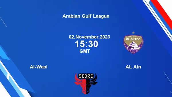 Al-Wasl vs AL Ain live score, Head to Head, ALW vs AIN live, Arabian Gulf League, TV channels, Prediction