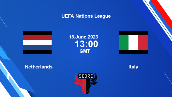 Netherlands vs Italy []Live Score, UEFA Nations League live streaming ...