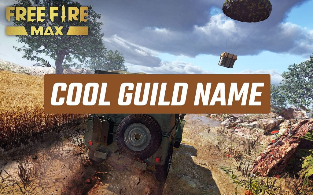 Get Cool Guild names with stylish fonts in February 2022 in Free Fire Max