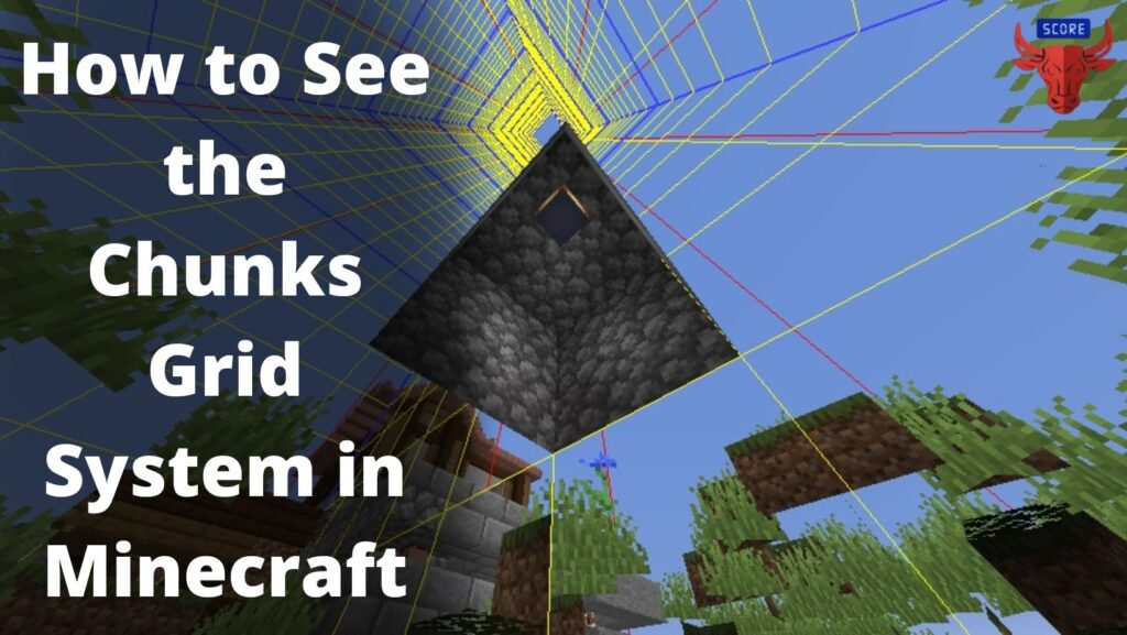 How to See Chunks Grid System in Minecraft