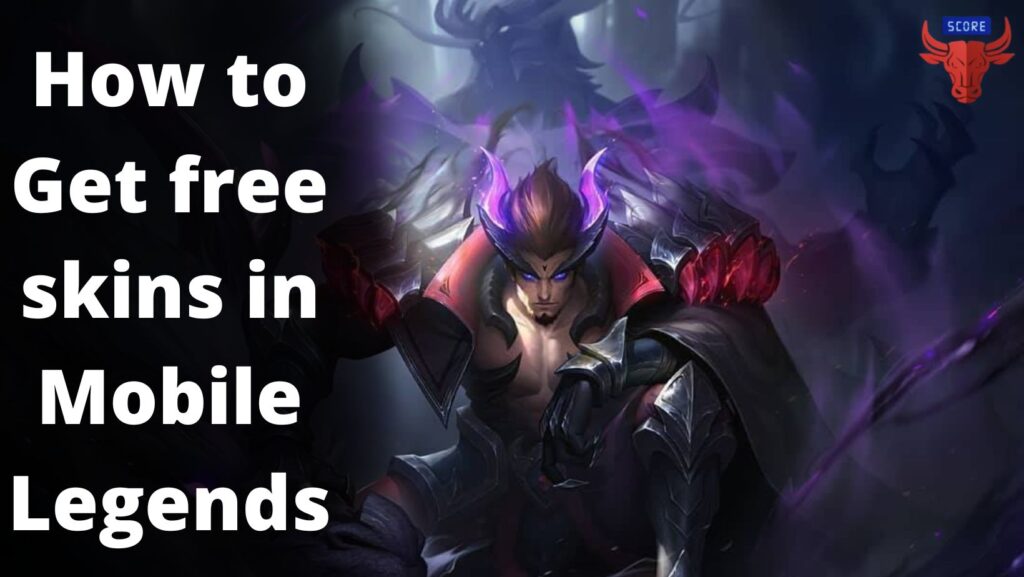 How to Get free skins in Mobile Legends in 2022?