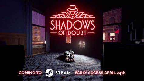 Shadows of Doubt is to launch an Early Access version in April