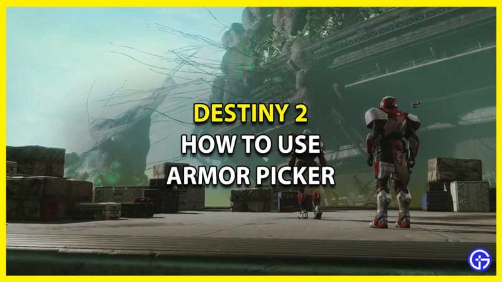 How to use Destiny 2 Armor Picker?